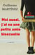 Moi aussi, j'ai eu une petite amie bisexuelle