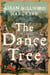 The Dance Tree - A Novel