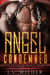 Angel Condemned - SciFi Prison Romance, #2