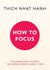 How to Focus