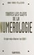 Toutes les clefs de la numérologie - Ce que vous réserve l'an 2000