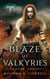 A Blaze of Valkyries - The Dragonriders of Skala, #2