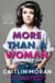 More Than a Woman