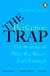 The Perfection Trap - The Power Of Good Enough In A World That Always Wants More