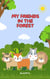 My Friends In The Forest