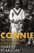 Connie - The Marvellous Life of Learie Constantine