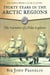 Thirty Years in the Arctic Regions - The Narrative of a Polar Explorer