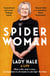 Spider Woman - A Life – by the former President of the Supreme Court