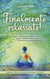 Finalmente rilassato! Impari a mantenere la calma, a ridurre lo stress e ad alleviare la tensione con efficaci tecniche di rilassamento - compresi i migliori consigli per ridurre lo stress.