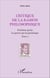 Critique de la raison philosophique - Troisième partie. La preuve par la psychologie - Tome 4