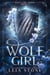 Wolf Girl - Wolf Girl, #1