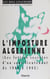 L'Imposture algérienne - Lettres secrètes d'un sous-lieutenant de 1960 à 1962