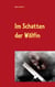 Im Schatten der Wölfin - Das Böse schlägt zu in Los Angeles