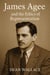 James Agee and the Ethics of Representation