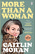 More Than a Woman - The instant Sunday Times number one bestseller