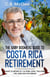 The Baby Boomer’s Guide® to Costa Rica Retirement - The Baby Boomers Retirement Series, #3