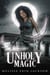 Unholy Magic - The Charm Collector, #3