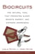 Biocircuits: The Natural Tool that Promotes Sleep, Boosts Energy, and Expands Awareness