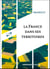 La France dans ses territoires