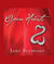 Open Hearts - If Your Heart Is Open, Love Will Always Find Its Way In