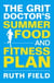 The Grit Doctor's Summer Food and Fitness Plan
