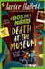 Death at the Museum - The second unmissable children’s murder mystery from the bestselling author of The Appeal