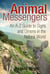 Animal Messengers - An A-Z Guide to Signs and Omens in the Natural World