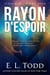 Rayon d'Espoir - Rayon, #2