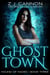 Ghost Town - Hound of Hades, #3