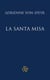 La Santa Misa