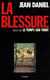 La blessure