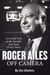 Roger Ailes - Off Camera