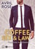 Coffee, Sex and Law