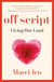 Off Script - Living Out Loud