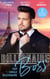 Billionaire Boss: Hot. Single. Billionaire. - Fiancé in Name Only / One Month with the Magnate / Miss Prim and the Billionaire