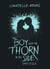 The Boy With The Thorn In His Side - Part Four - The Boy With The Thorn In His Side, #4