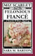 Miz Scarlet and the Felonious Fiancé - A Scarlet Wilson Mystery, #7