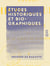 Études historiques et biographiques - Tome I