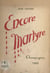 Encore martyre - Champagney, 1944
