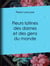 Fleurs latines des dames et des gens du monde - Clef des citations latines que l'on rencontre fréquemment dans les ouvrages des écrivains français