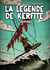 La Légende de Kerfite - Tome 2 - Destinée