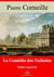 La Comédie des tuileries – suivi d'annexes - Nouvelle édition 2019