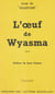 L'œuf de Wyasma
