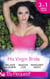 His Virgin Bride - The Fiorenza Forced Marriage / Bought: For His Convenience or Pleasure? / A Night With Consequences
