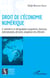 Droit de l'économie numérique - E-commerce et dérégulation européenne, française, internationale, africaine, congolaise des télécoms