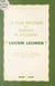 Le plus méconnu des romans de Stendhal, Lucien Leuwen - Colloque de la Société des études romantiques et dix-neuviémistes, 12-13 février 1983, Paris