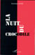 La nuit du crocodile