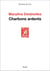 Charbons ardents