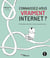 Connaissez-vous vraiment internet ? - Protocoles, sécurité, censure, gouvernance