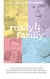 ready4family - Und wie Sie im chaotischen Alltag des Elternseins sich selbst und Ihre Paarbeziehung nicht aus den Augen verlieren
